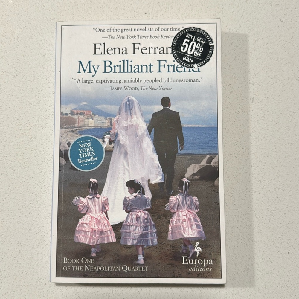 My Brilliant Friend by Elena Ferrante